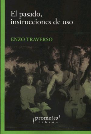 EL PASADO, INSTRUCCIONES DE USO