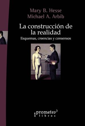 LA CONSTRUCCIÓN DE LA REALIDAD