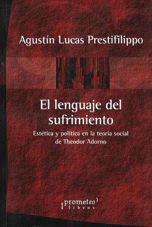 EL LENGUAJE DEL SUFRIMIENTO