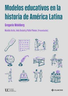 MODELOS EDUCATIVOS EN LA HISTORIA DE AMÉRICA LATINA