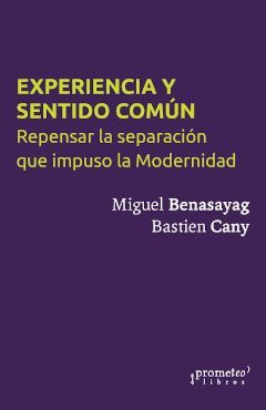 EXPERIENCIA Y SENTIDO COMÚN