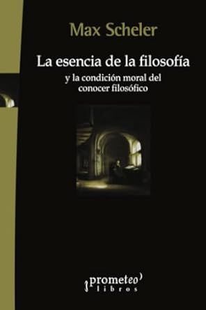 LA ESENCIA DE LA FILOSOFÍA